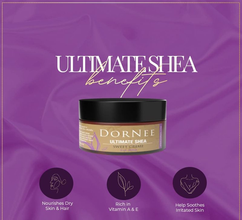 DorNee’ Ultimate Shea Butter Lust Scented, Natural Moisturizing, Ultra Rich, Fragrant, Shea & Jojoba Oil Blend (8 oz)