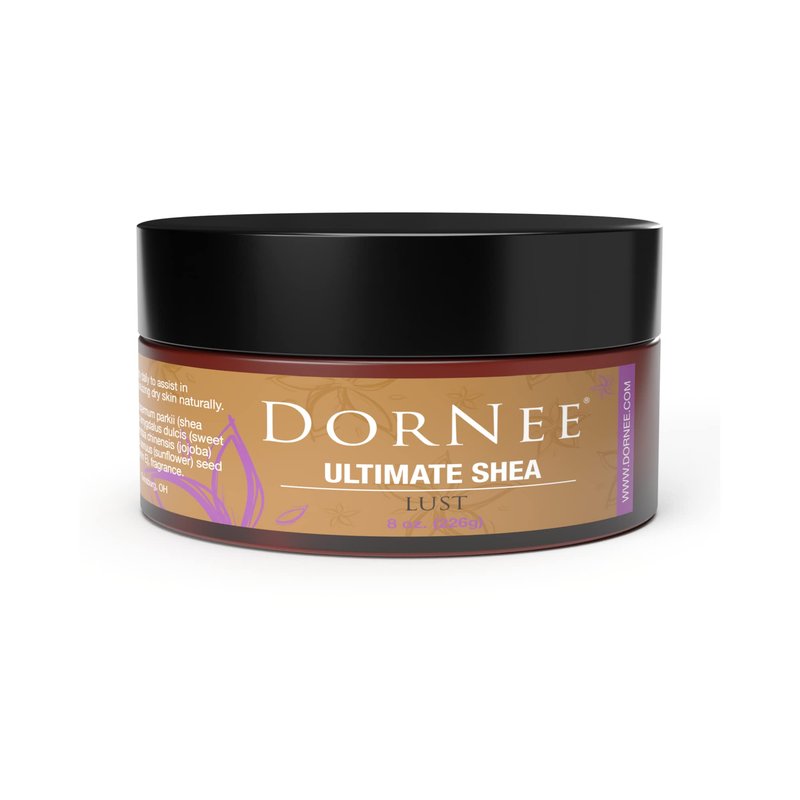 DorNee’ Ultimate Shea Butter Lust Scented, Natural Moisturizing, Ultra Rich, Fragrant, Shea & Jojoba Oil Blend (8 oz)
