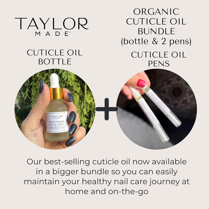 Taylor Made Cuticle Oil - 100% Organic & Non-Toxic Nail Treatment | Infused with Orchid Oil | 0.5 oz Bottle & 2 Pens