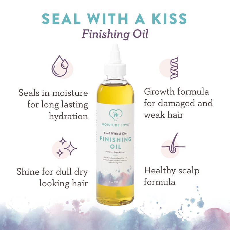 Moisture Love Seal with a Kiss Finishing oil for Hair Moisturizing and Polishing. Curly Hair Care Product with Argan Oil and Castor Oil. Sulfate Free. 8oz