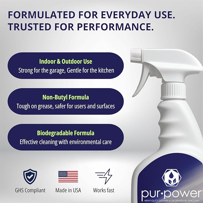 EvaClean PurPower Cleaner and Degreaser â Ready to Use, 2-Pack Spray Bottles 32 FL Oz. Each, Heavy Duty, Non-Butyl Formula, Grease, Oil, Grime Remover for Kitchen, Garage, Engine, Concrete